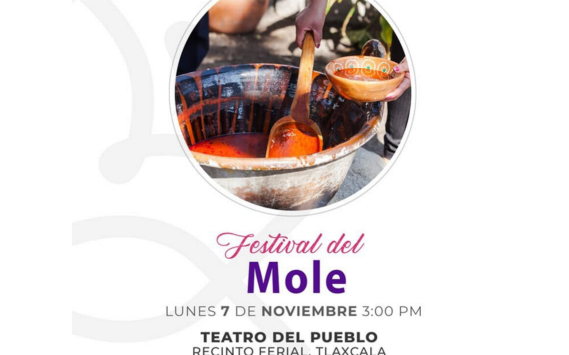 Hoy hay Festival del Mole en la Feria de Tlaxcala y ¡es gratis! El